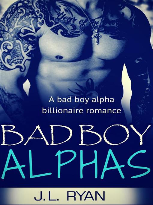 Cover image for Bad Boy Alphas